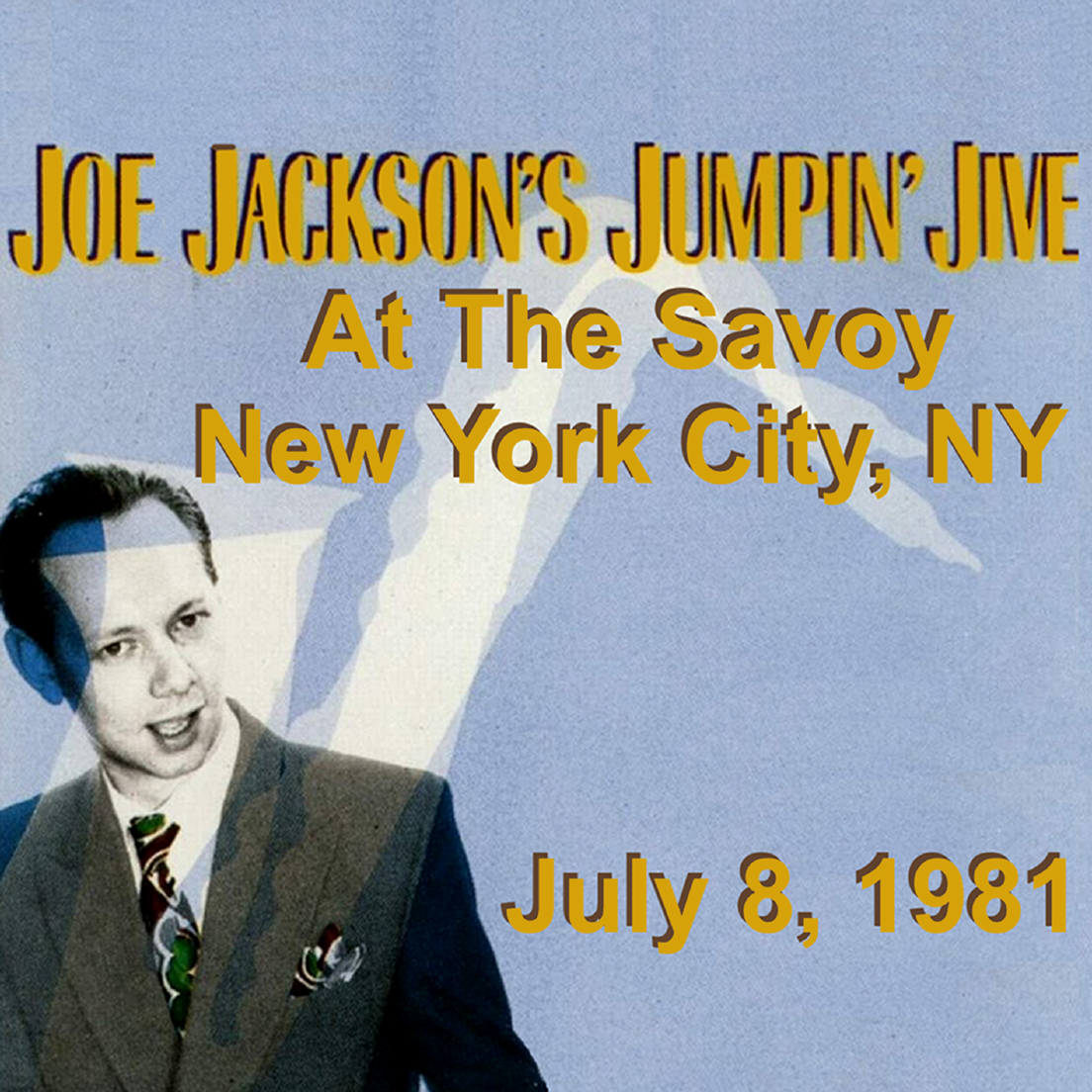 JoeJackson1981-07-08JumpinJiveAtTheSavoyNYC (3).png